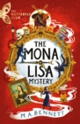 The Butterfly Club: The Mona Lisa Mystery: Book 3 - A time-travelling adventure around Paris and Florence