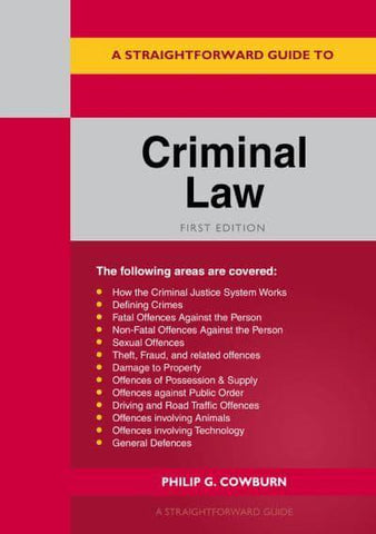 STRAIGHTFORWARD GUIDE TO CRIMINAL LAW