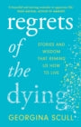 REGRETS OF THE DYING