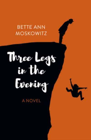 THREE LEGS IN THE EVENING A NOVEL