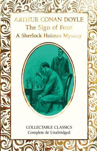 SIGN OF FOUR A SHERLOCK HOLMES MYSTERY