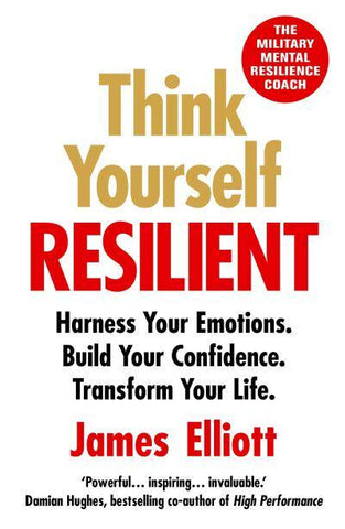 THINK YOURSELF RESILIENT