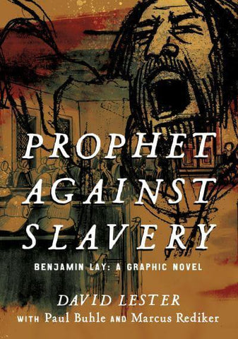 PROPHET AGAINST SLAVERY