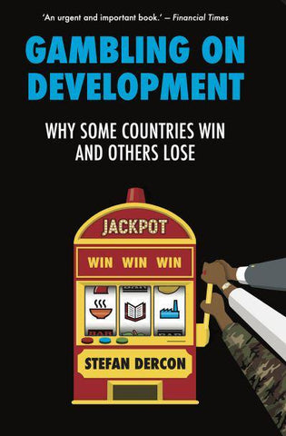 GAMBLING ON DEVELOPMENT