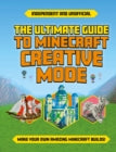 ULTIMATE GUIDE/MINECRAFT CREATIVE MODE