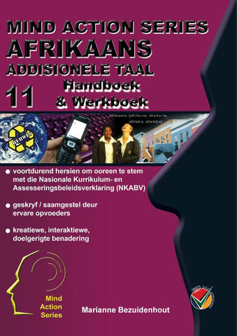 MIND ACTION SERIES: Afrikaans 1ste Add Taal Interaktiewe Werkboek NKABV Graad 11
