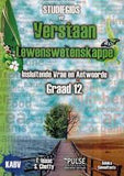 tudiegids vir Verstaan Lewenswetenskappe insluitende Vrae & Antwoorde - Graad 12