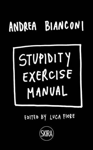 STUPIDITY EXERCISE MANUAL