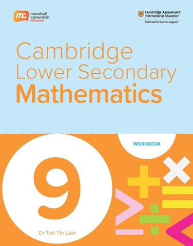 MARSHALL CAVENDISH EDUCATION CAMBRIDGE LOWER SECONDARY MATH WORKBOOK STAGE 9