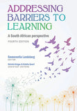 Addressing Barriers to Learning: A South African Perspective