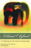 Alkant Oliphant : 'n Inleiding Tot Die Literatuurwetenskap