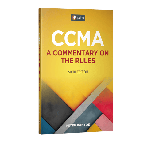 CCMA: A Commentary on the Rules (e-book)