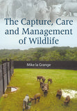 Capture, care and management of wildlife (e-book)