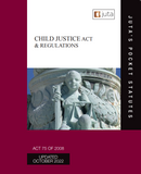 Child Justice Act 75 of 2008 & Regulations, 16th edition