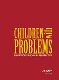 Children with problems