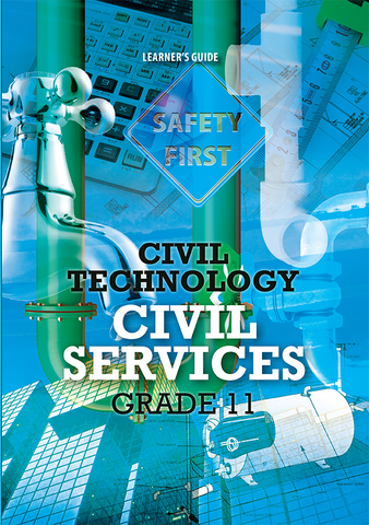 eBook: Civil Technology Grade 11 Civil Services Learner Guide