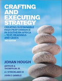 Crafting and Executing Strategy: South African Edition 2nd Edition