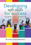 Developing soft skills for success (ePub)
