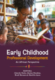 Early Childhood Professional Development: An African Perspective (e-book)