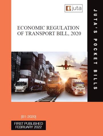 Economic Reg of Transport Bill, 2020 [B1-2020], 1st Edition