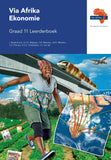 Via Afrika Ekonomie Graad 11 Leerderboek (Printed book.)