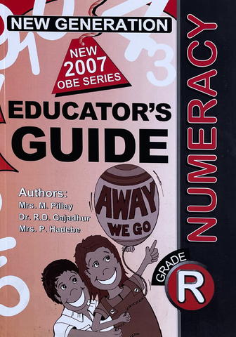 New Generation Away We Go Numeracy Grade R Educators Guide