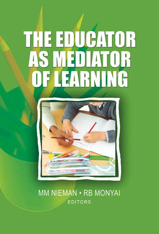 The educator as mediator of learning (ePub)