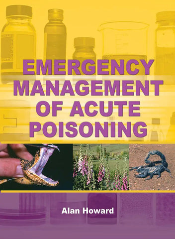 Emergency Management of Acute Poisoning