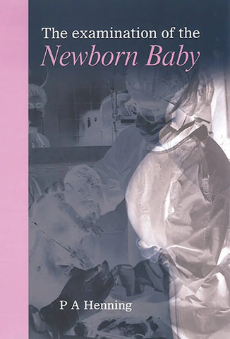 The Examination of the Newborn Baby