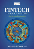 Fintech Law and Regulation: An African Perspective (e-book)