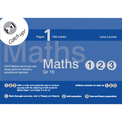 Maths 123 Catch up! Paper 1 Gr 10 3rd Ed