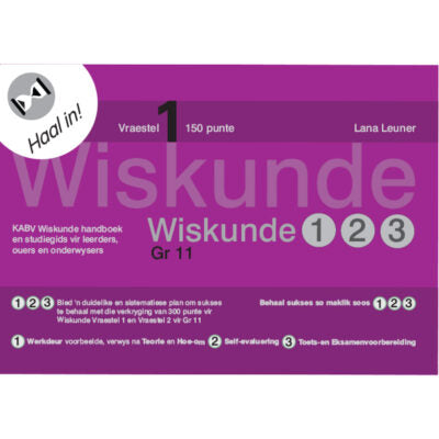 Wiskunde 123 Haal in! Vraestel 1 Gr 11 3de Uitgawe