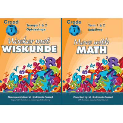 Woeker met Wiskunde / Move With Math Gr 7 Kwartaal /Term 1&2 Oplossings/Solutions
