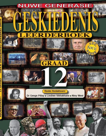 Geskiedenis vir ‘n Nuwe Geslag Graad 12 Leerder Boek