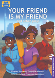Your Friend is My Friend, and other plays