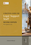 A Practical Guide for Legal Support Staff 2ed Revised (2021)