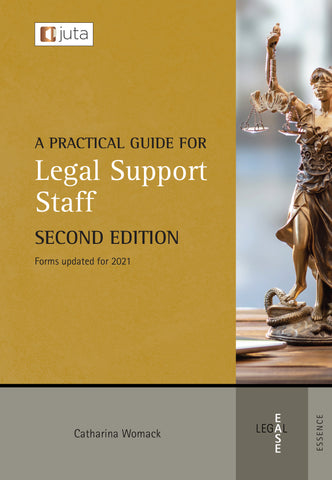 A Practical Guide for Legal Support Staff 2ed Revised (2021)