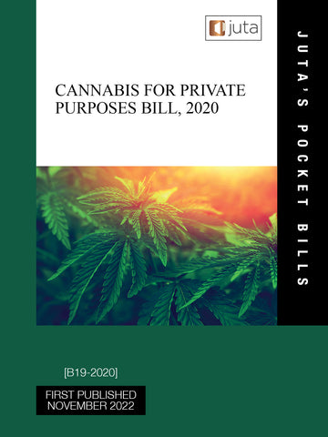 Cannabis for Private Purposes Bill, 2020, 1st Edition