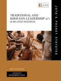 Traditional and Khoi-San Leadership Act 3 of 2019 & Related Material,3rd Edition