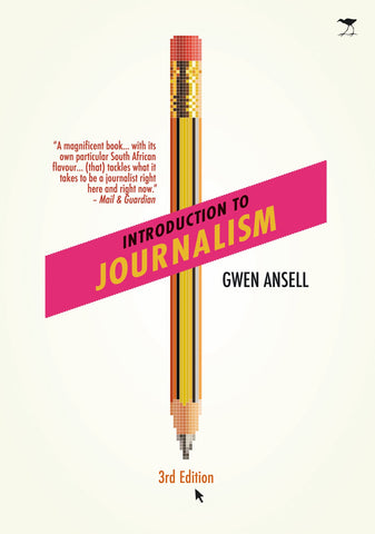 Introduction to Journalism (3rd Edition)