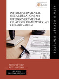 Intergovernmental Fiscal Relations Act 97 of 1997; Intergovernmental Relations Framework Act & Related, 4th Edition