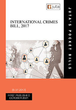 International Crime Bill 2017 (B 37 2017), 1st edition