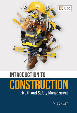 Introduction to Construction Health and Safety Management, 1st Edition