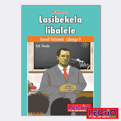 Lasibekela Libalele -Gr 9
