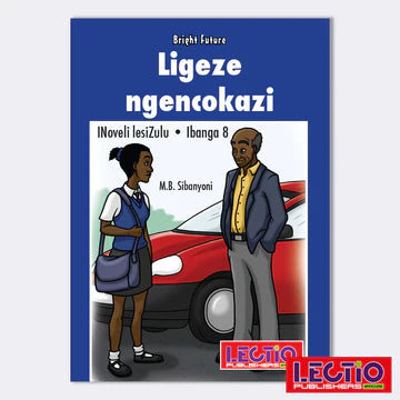 Ligeze Ngencokazi Gr-8