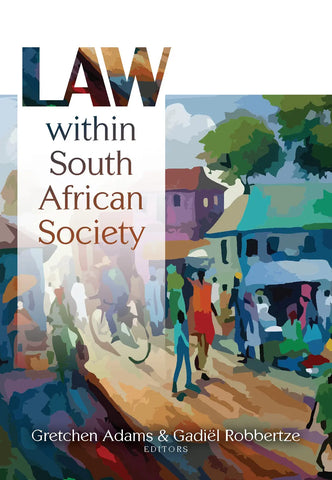 Law within South African society