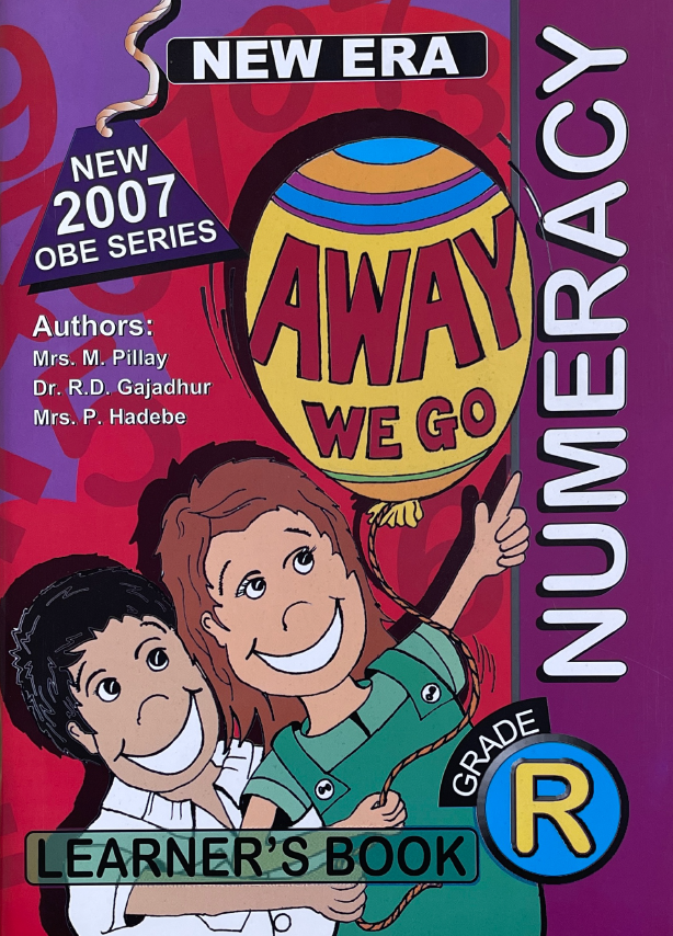 New Generation Away We Go Numeracy Grade R Learners Books – Elex ...