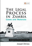 Legal Process in Zambia Cases & Materials (2022),1st Edition