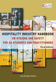 Hospitality Industry Handbook on Hygiene 3e