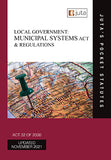 Local Government: Municipal Systems Act 32 of 2000 & Regulations (Juta’s Pocket Statutes) (2021– 7th edition)